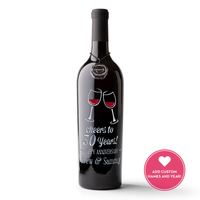 Cheers To You Custom Etched Wine Bottle