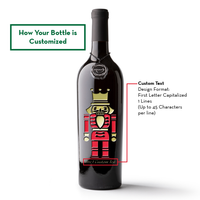 Nutcracker Custom Etched Wine Bottle